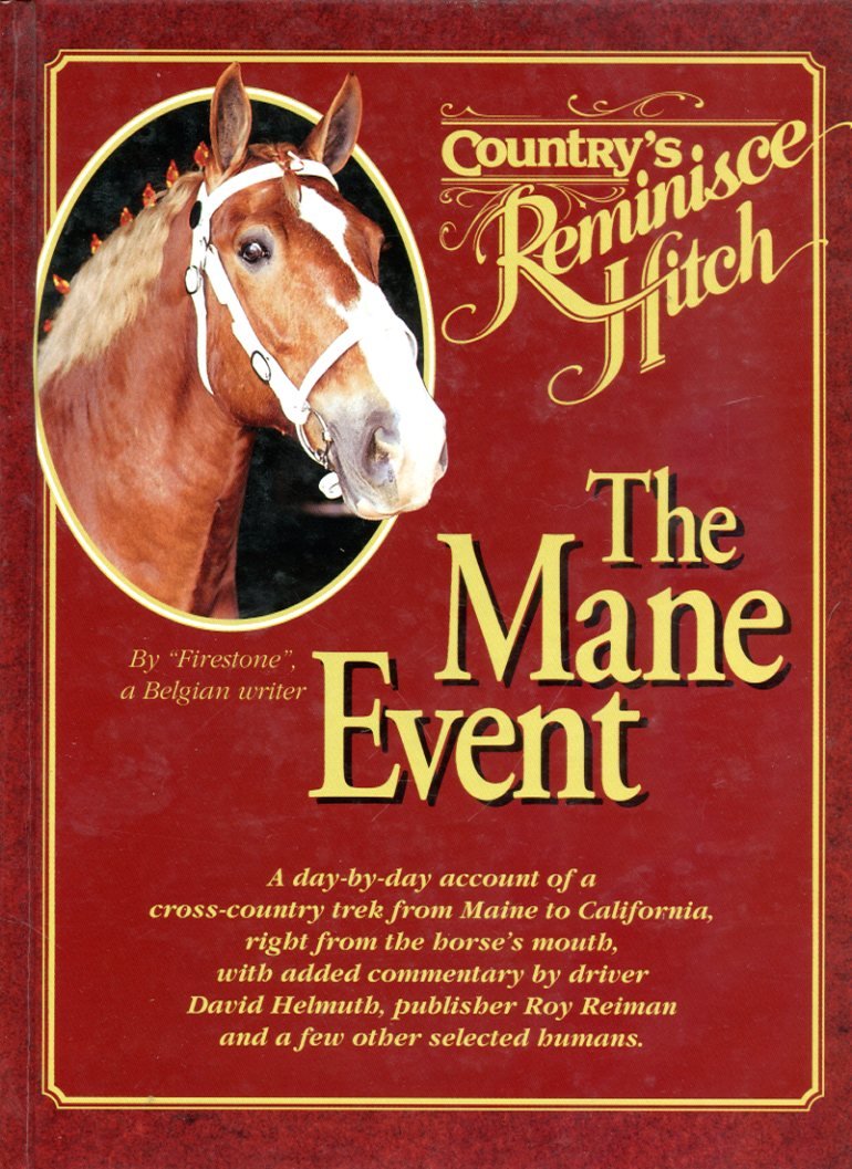 Country Reminisce Hitch "The Mane Event"