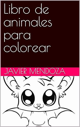 Libro de animales para colorear animales para colorear (Spanish Edition)