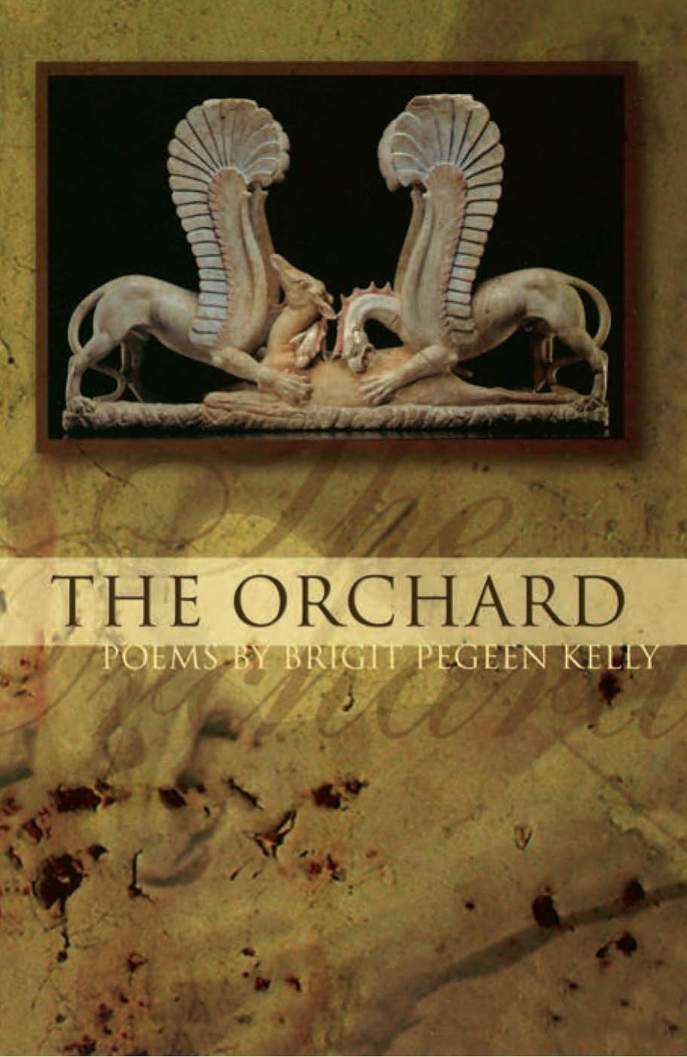 The Orchard (American Poets Continuum)
