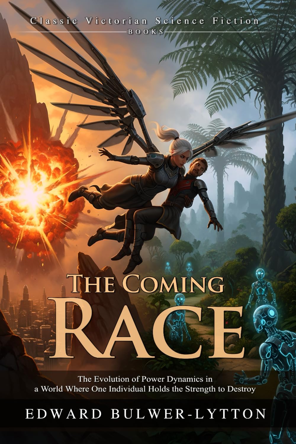 The Coming Race: A Sci-Fi Masterpiece of the Subterranean Vril-ya: Ancient Underground Civilizations & Vril Power - Illustrated, Biography, Modern Critiques