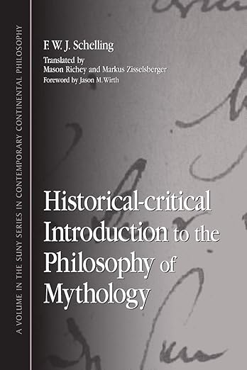 Historical-critical Introduction to the Philosophy of Mythology ...
