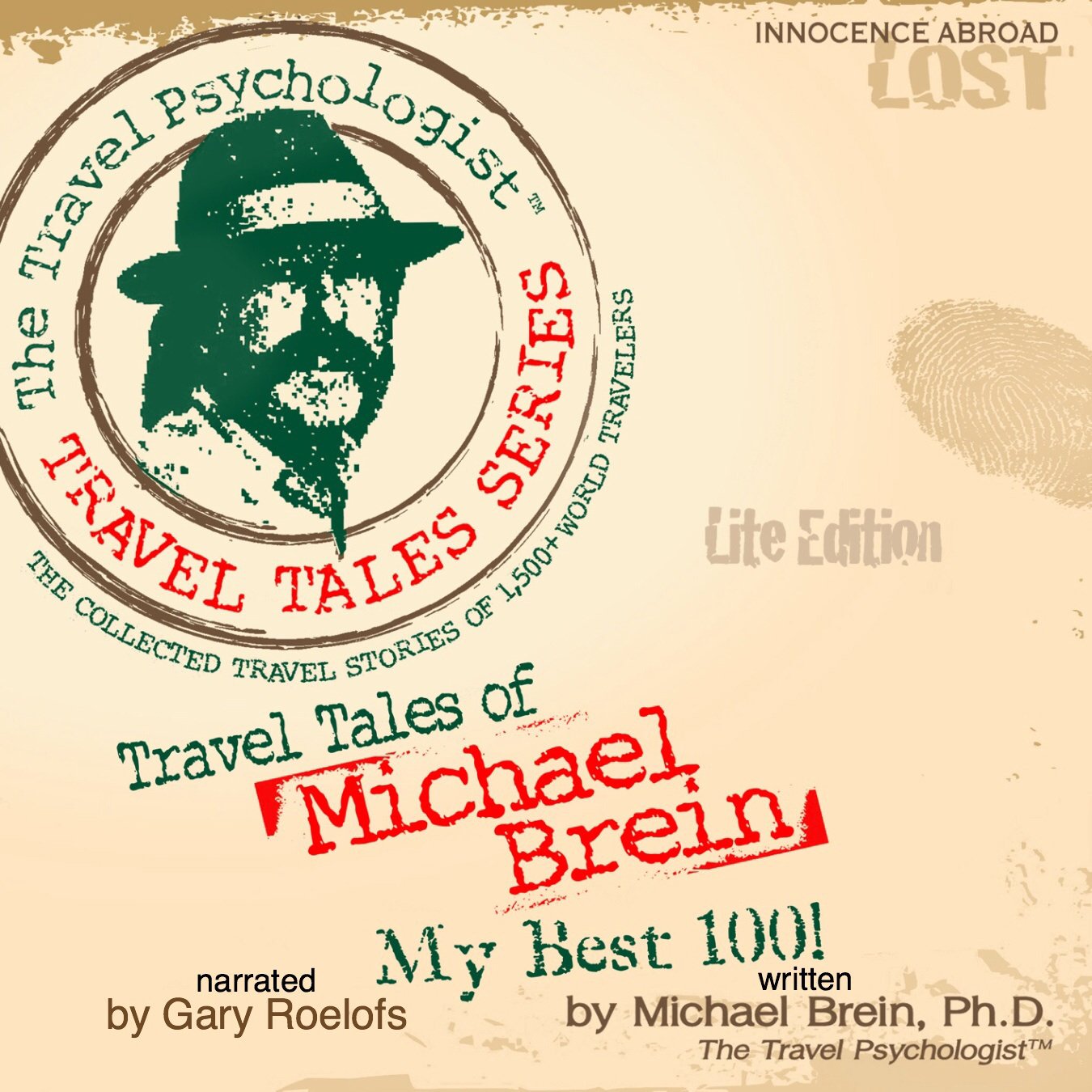 Cover art for Travel Tales of Michael Brein: My Best 100