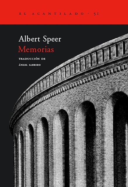 Portada de Memorias: Los Recuerdos del Arquitecto y Ministro de Armamento de Hitl