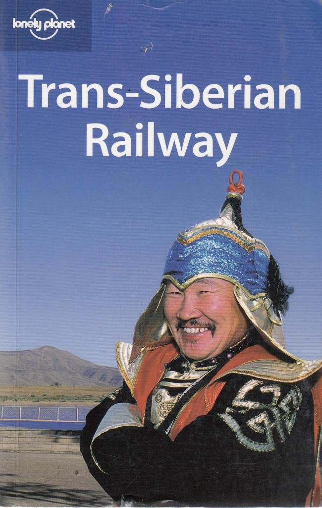 Trans-Siberian Railway (Lonely Planet Country Guides)