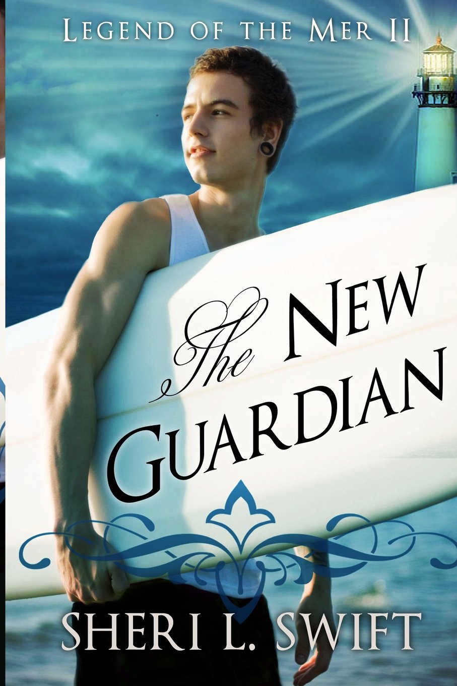 Legend of the Mer II - THE NEW GUARDIAN: Volume 2