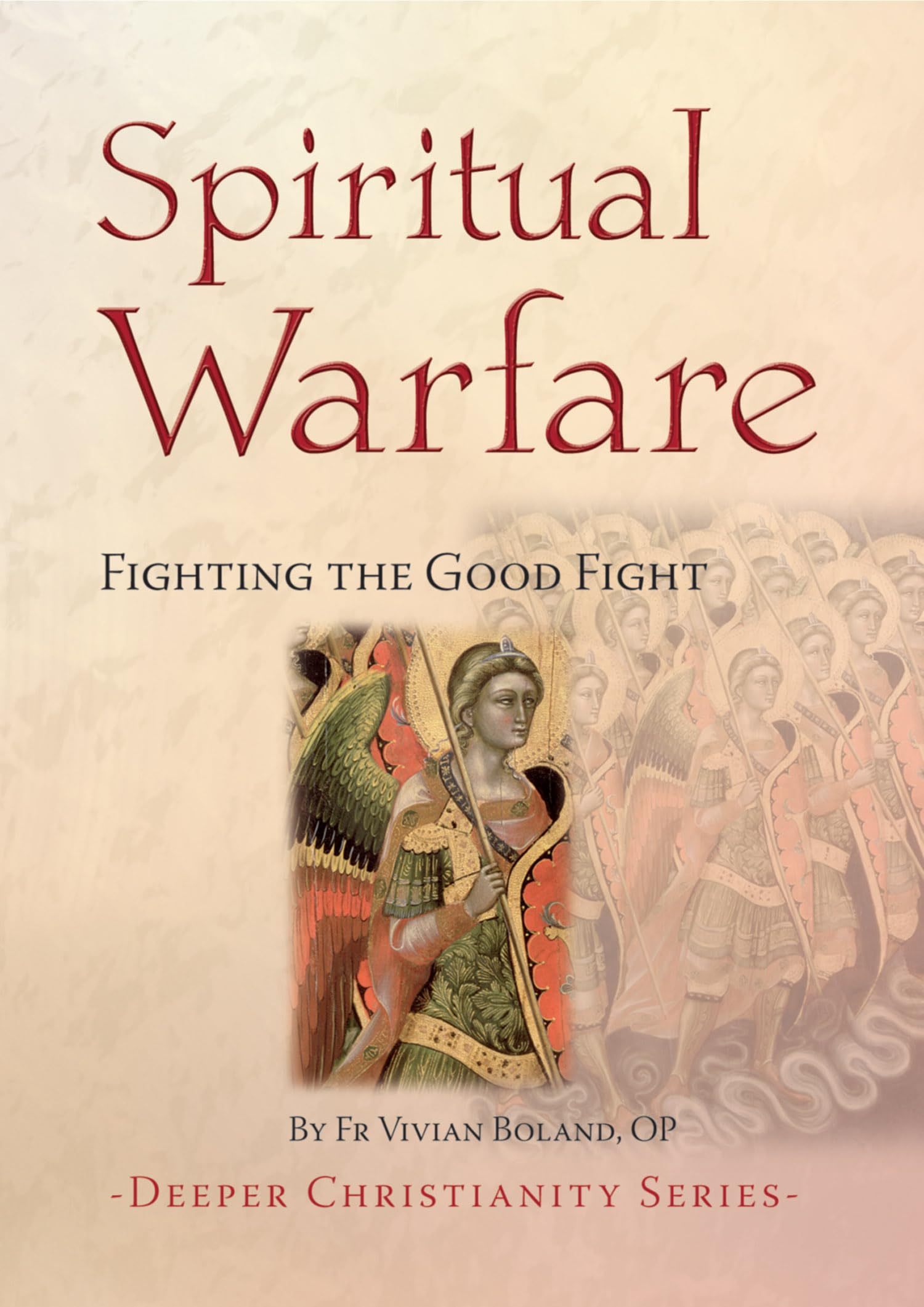 Buy Spiritual Warfare: Fighting the Good Fight (Deeper Christianity) — BookShops.in