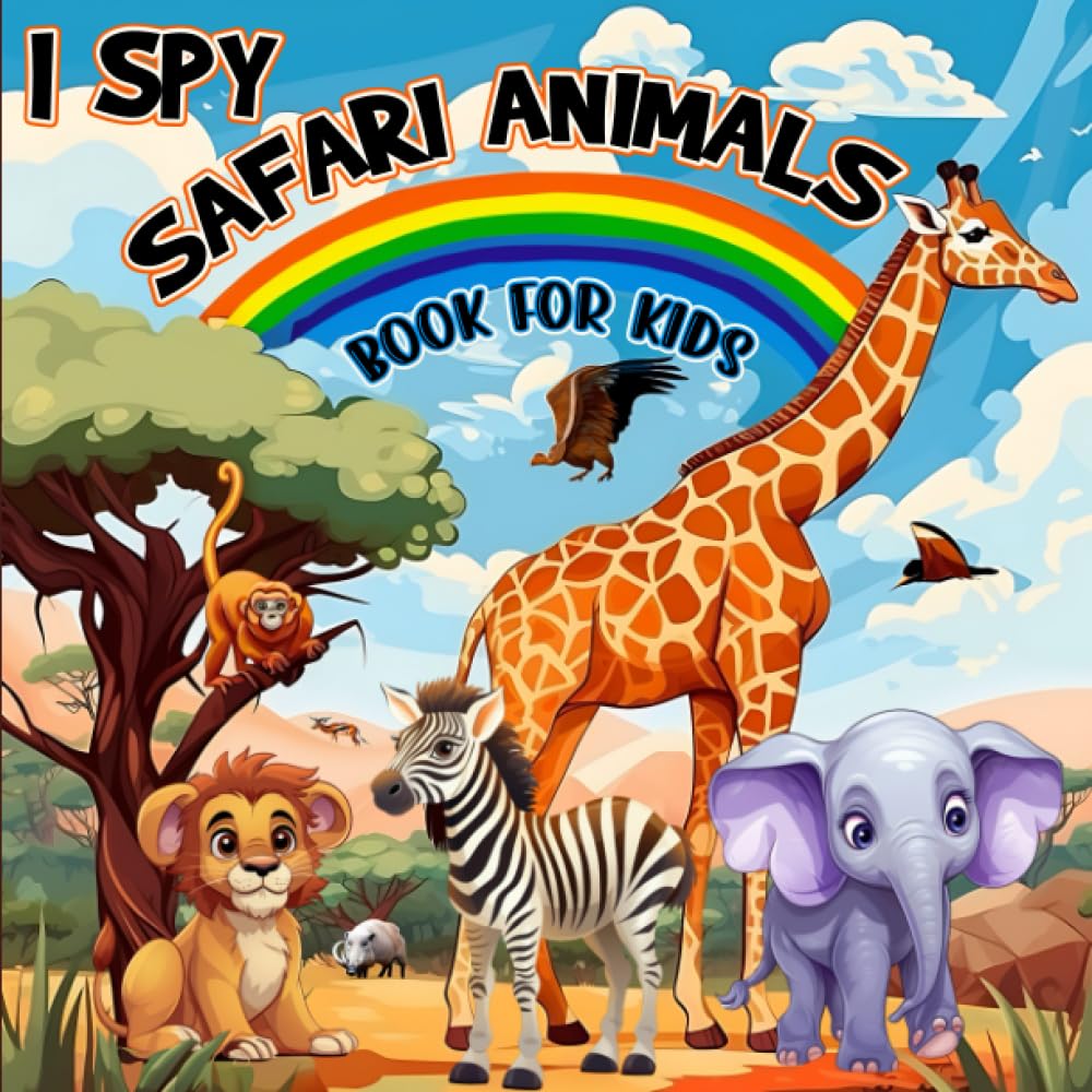 Search and Find Safari Animals ! I Spy Book for Kids Ages 2-5: A Fun Guessing Game & Coloring Activity Adventures | Cute Animals Coloring Pages with ... Children (Toddlers, Preschool, Kindergartens)