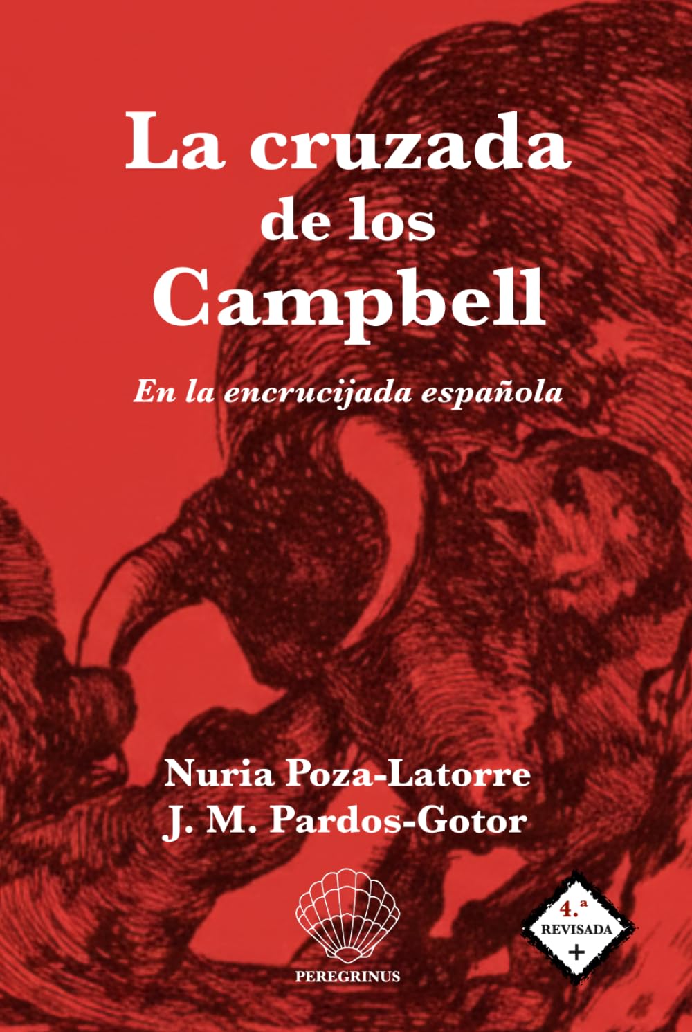 La cruzada de los Campbell: En la encrucijada española