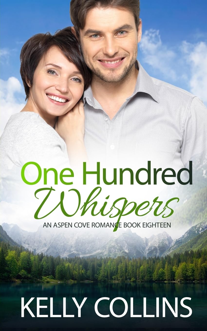 One Hundred Whispers: 18 (Aspen Cove Romance)