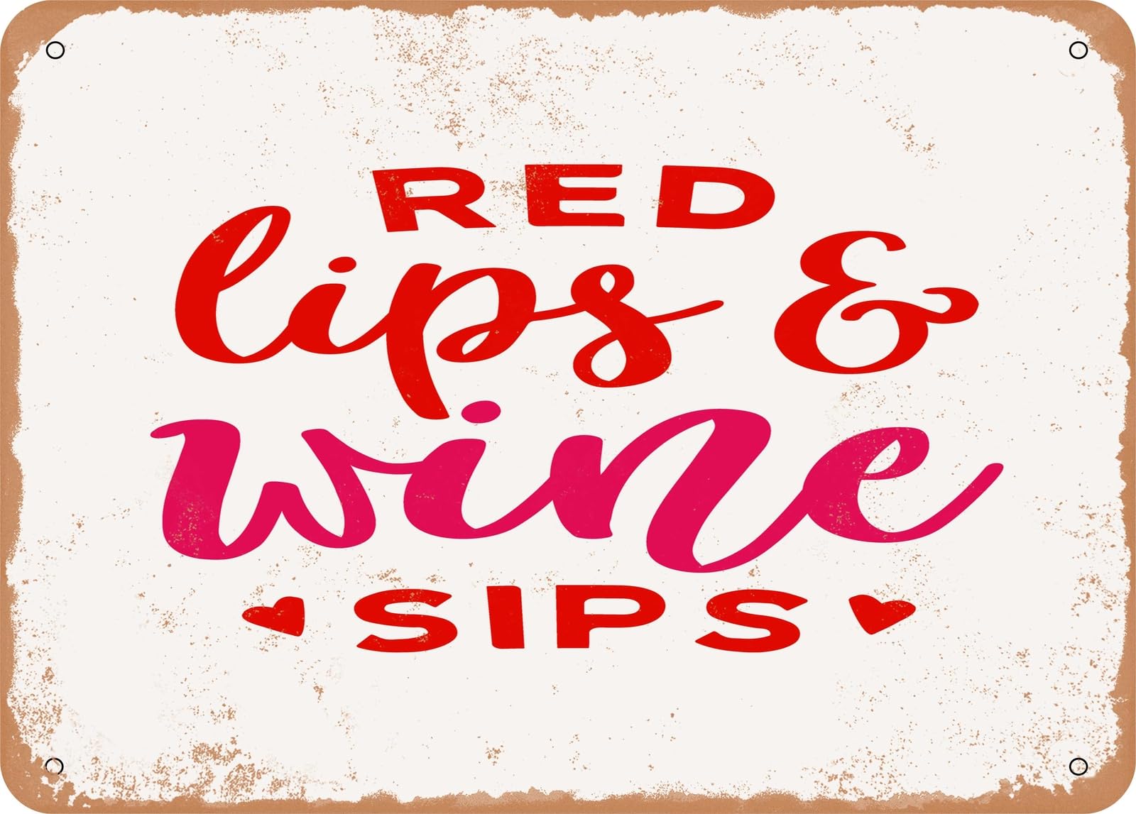 Miaomansenstore Metal Sign - Red Lips And Wine Sip - Vintage Look Sign Home Decor