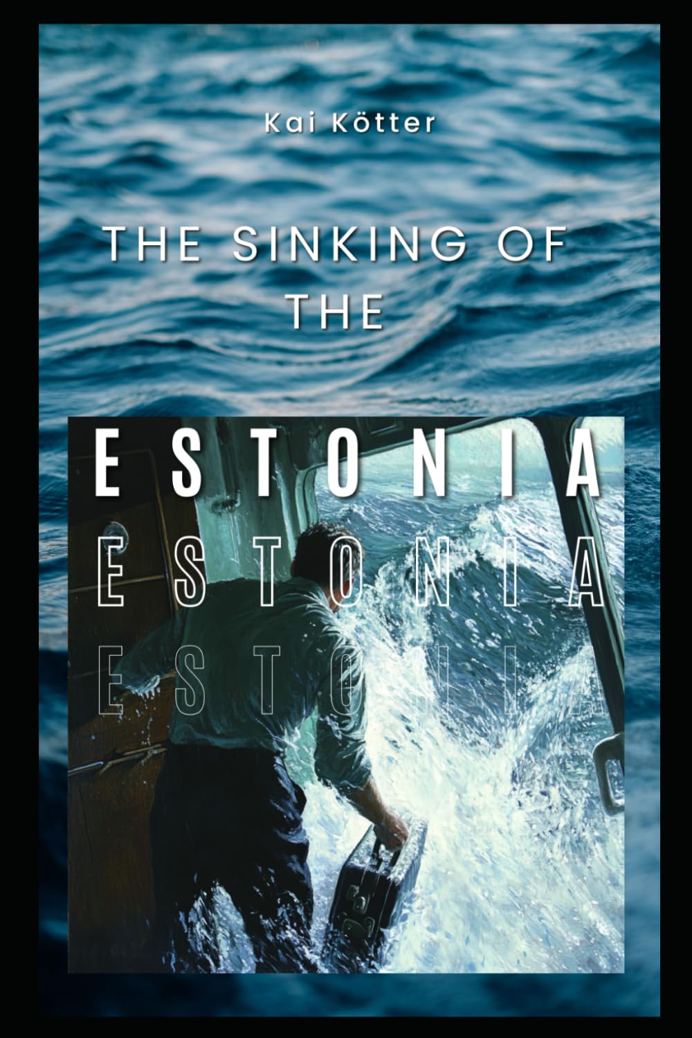 The sinking of the Estonia