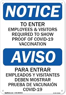 COVID-19 Notice Sign - Notice - to Enter Employees & Visitors Required to Show Proof of Covid-19 Vaccination | Plastic Sign | Protect Your Business, Municipality, Home & Colleagues | Made in The USA