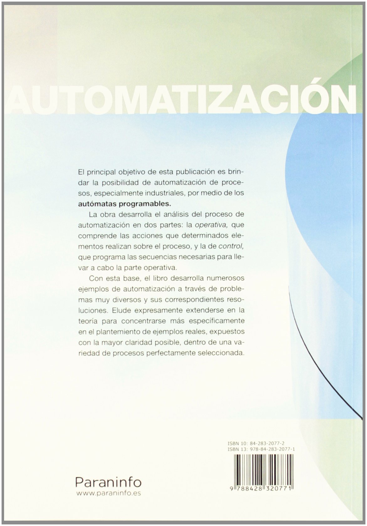 Automatización. Problemas Resueltos con Autómatas Programables