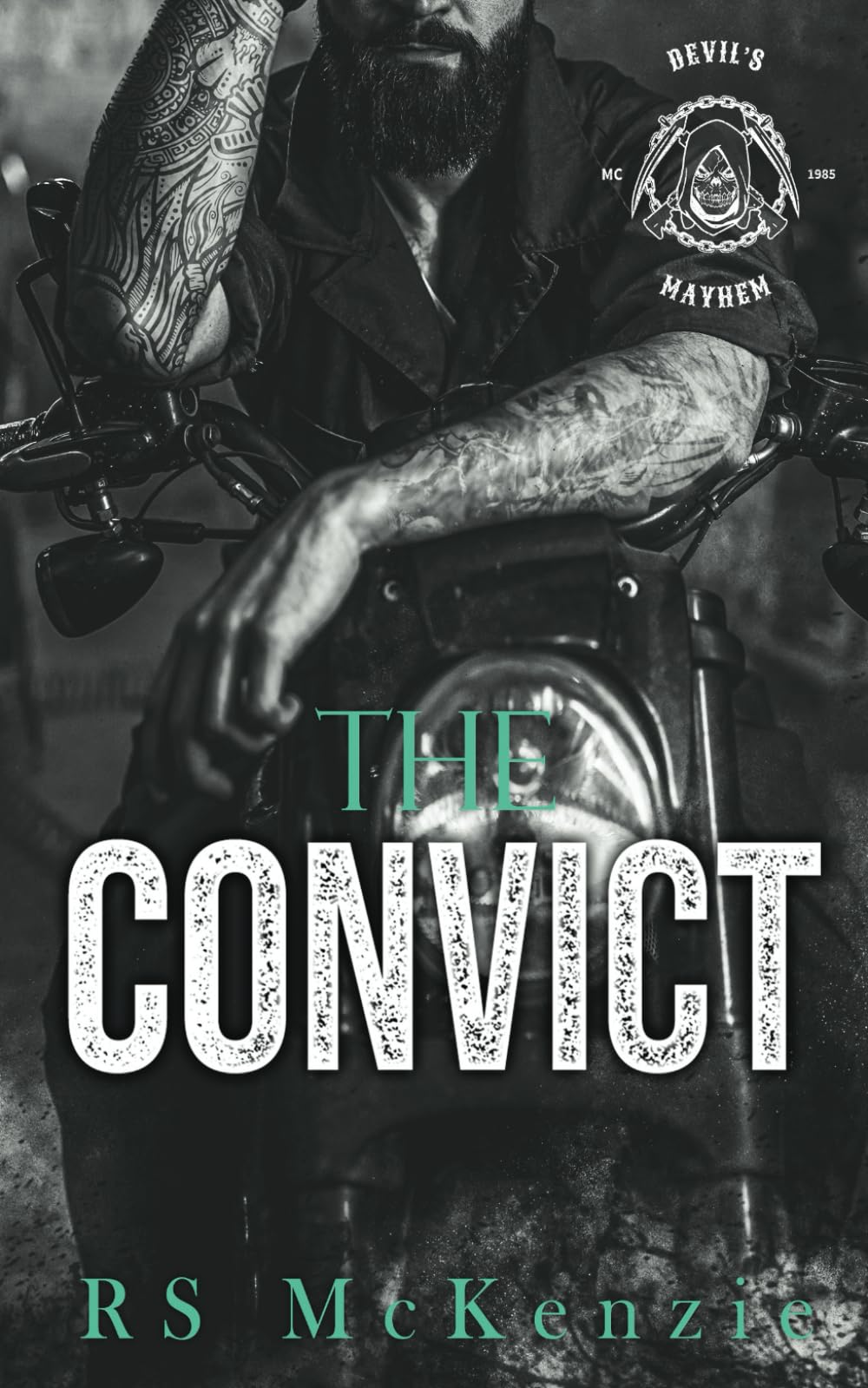 The Convict (Devil's Mayhem MC)