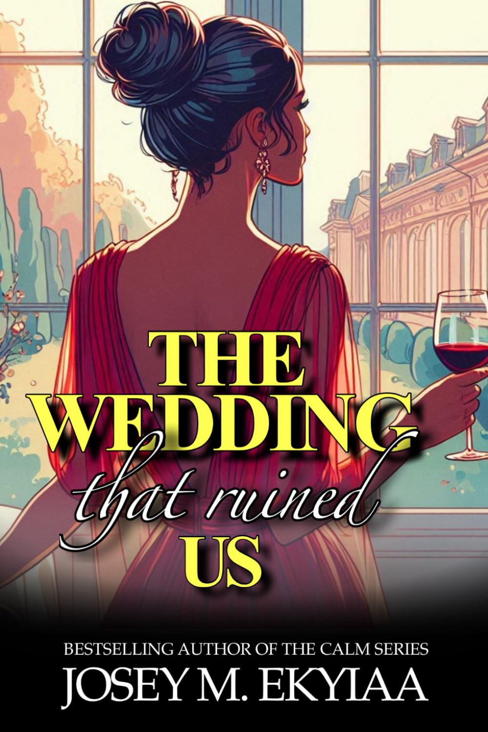 The Wedding That Ruined Us: A Marriage of Convenience Romance / Dialogue Format