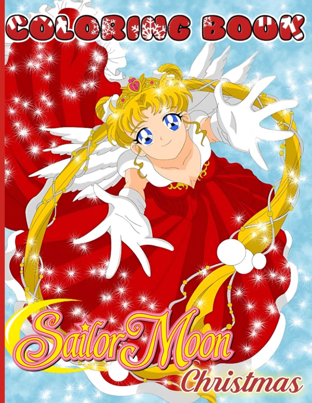 THE Coloring Book: Sailormoons Bold and Easy for Children