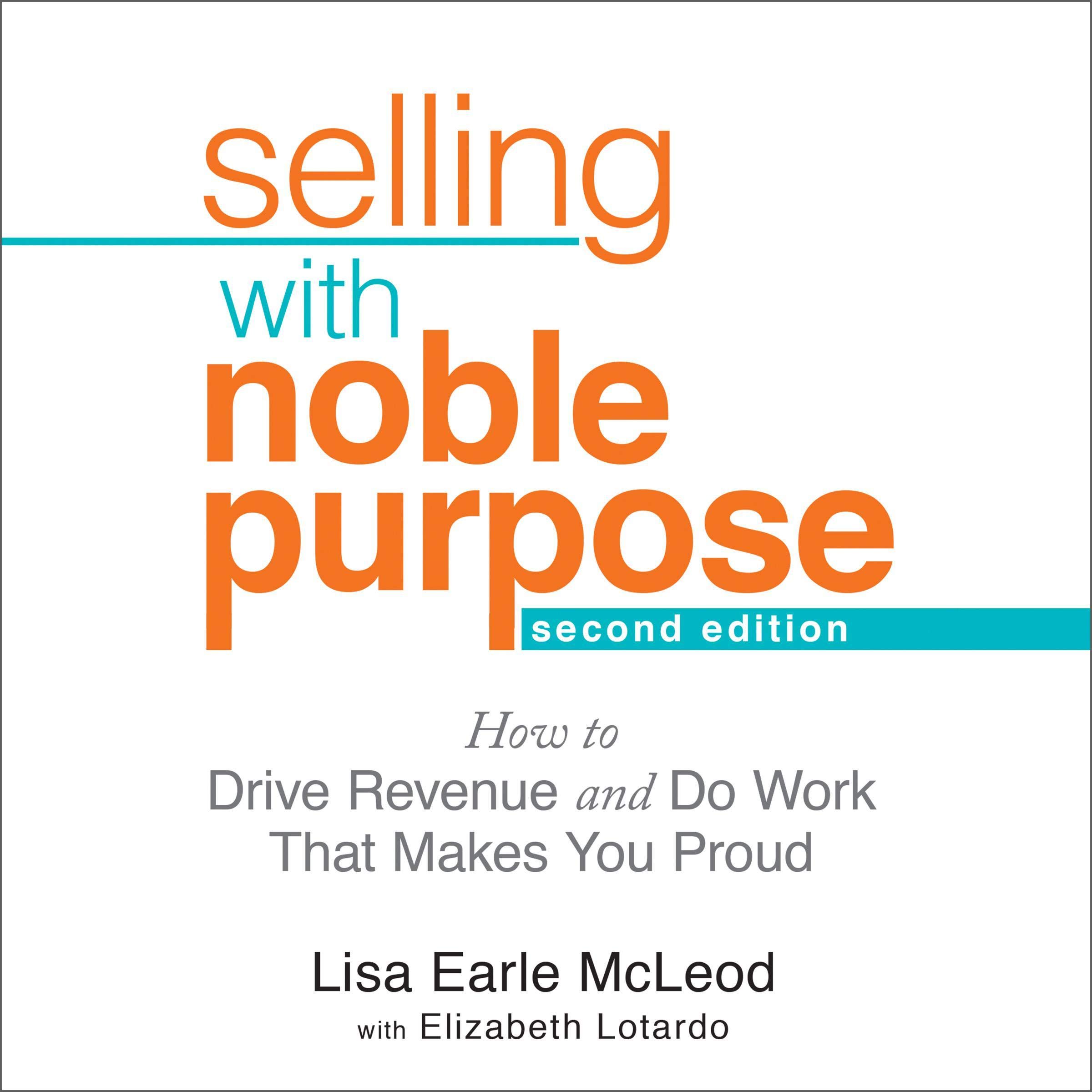 Cover art for Selling With Noble Purpose