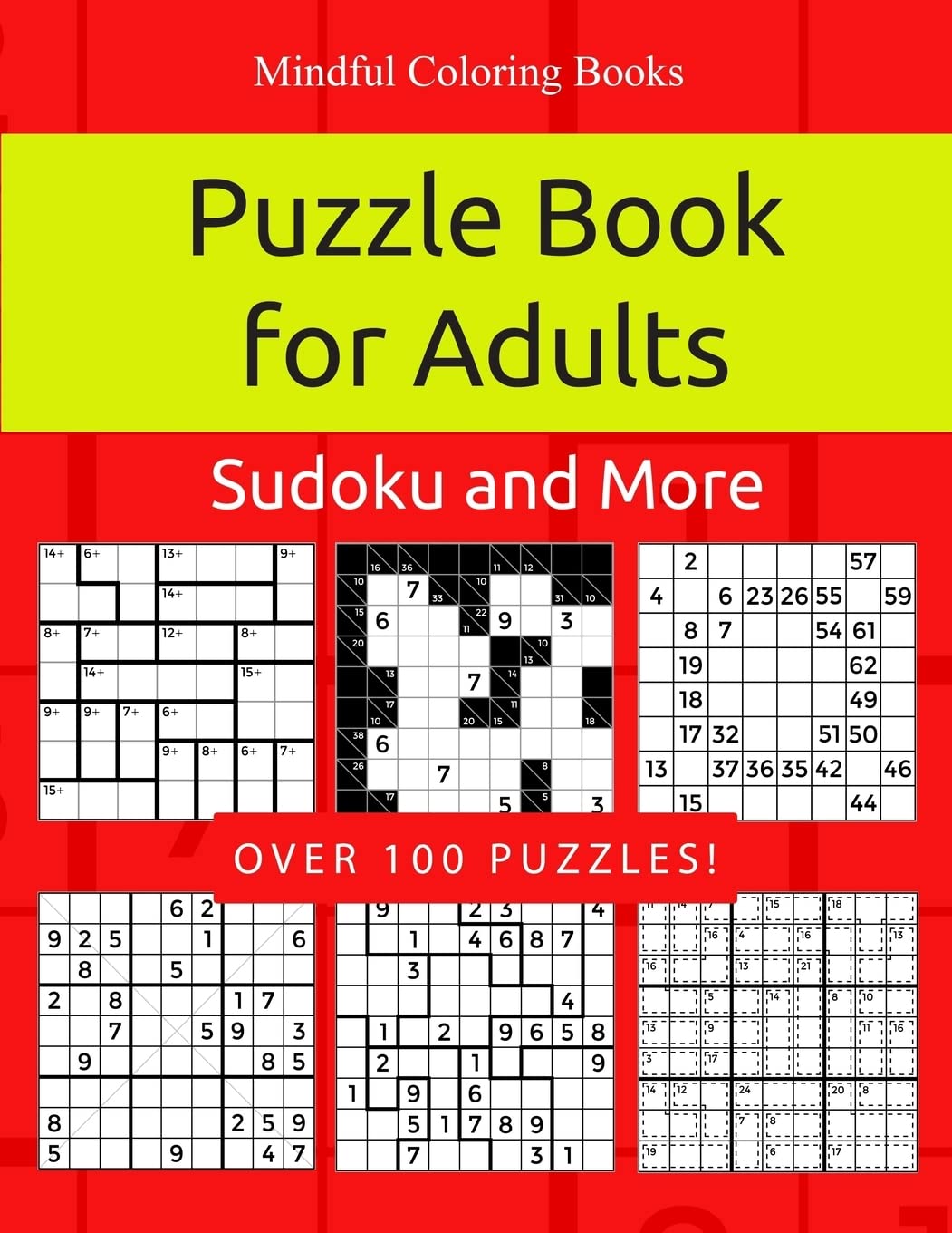 Puzzle Book for Adults: Killer Sudoku, Kakuro, Numbricks and Other Math Puzzles for Adults: Volume 9 (Game, Puzzle and Activity Books)