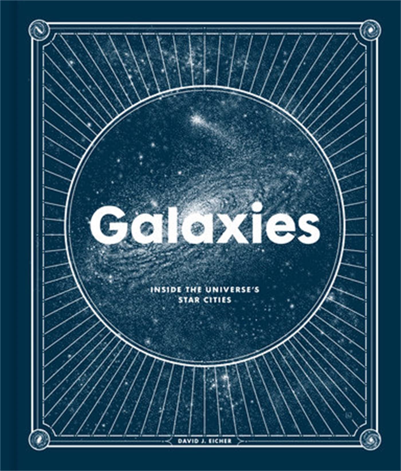 Galaxies Inside the Universe's Star Cities Comprendre l'astronomie simplement sans jargon