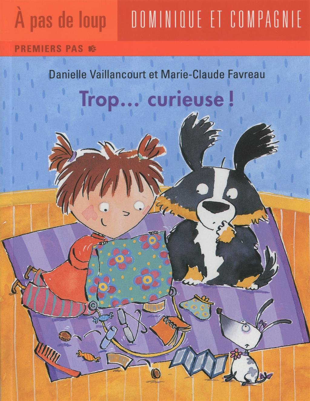 TROP... CURIEUSE! VAILLANCOURT DANIELL
