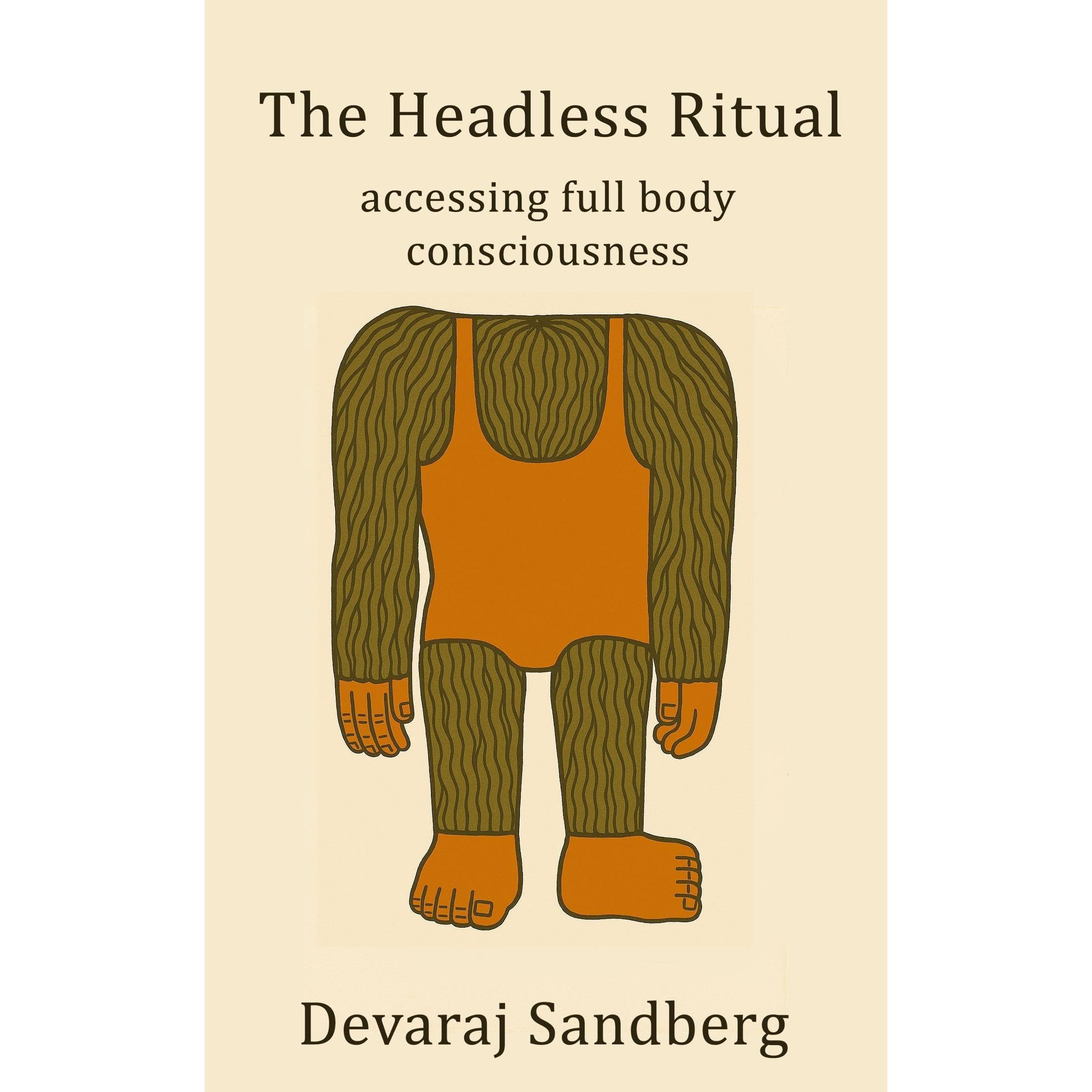 The Headless Ritual