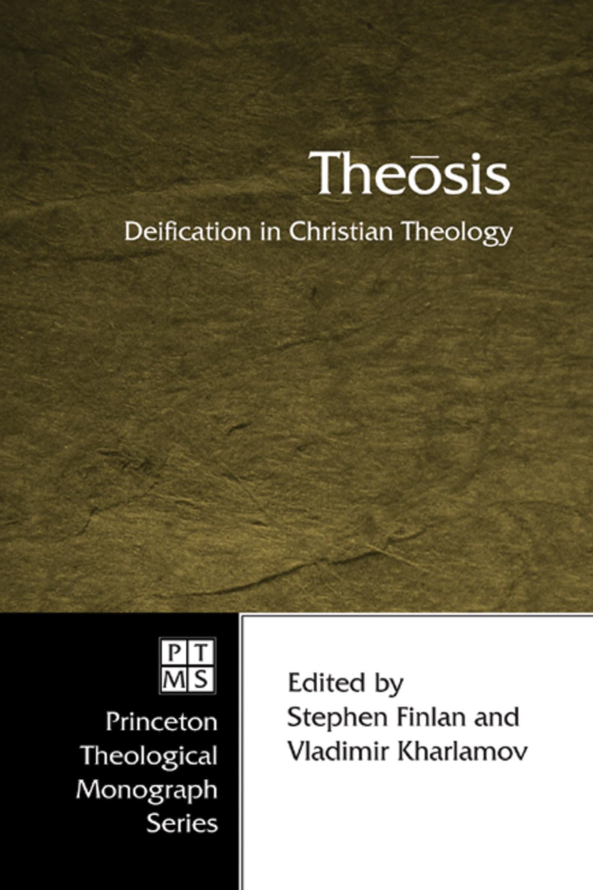 Theosis: Deification in Christian Theology (Princeton Theological Monograph): 52