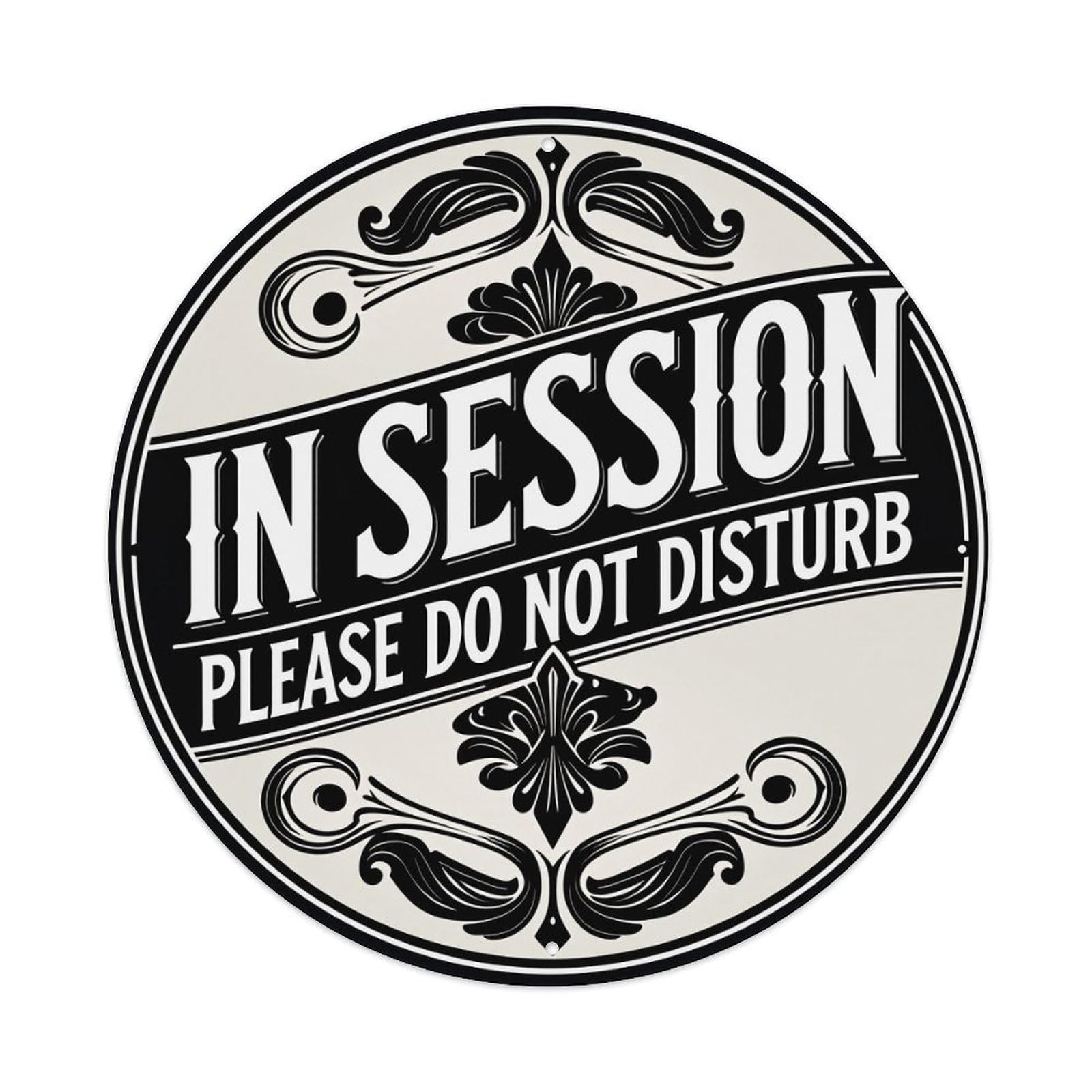 In Session Please Do Not Disturb Ornate Circular Design Round Vintage Tin Sign,Retro Wall Art,Metal Poster for Home, Bar, Garage, Cafe, Rustic Indoor & Outdoor Decor, 8x8 Inches