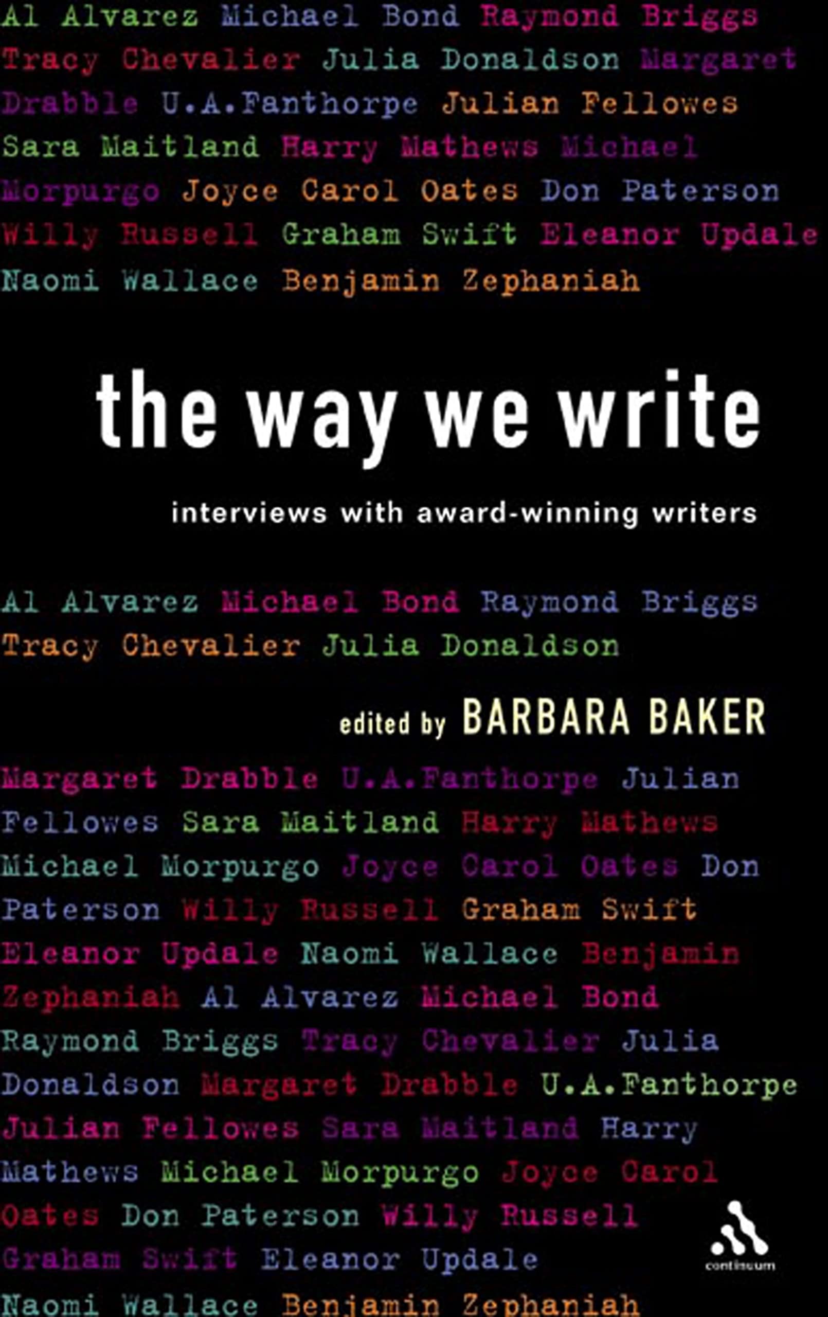 The Way We Write: Interviews with Award-winning Writers