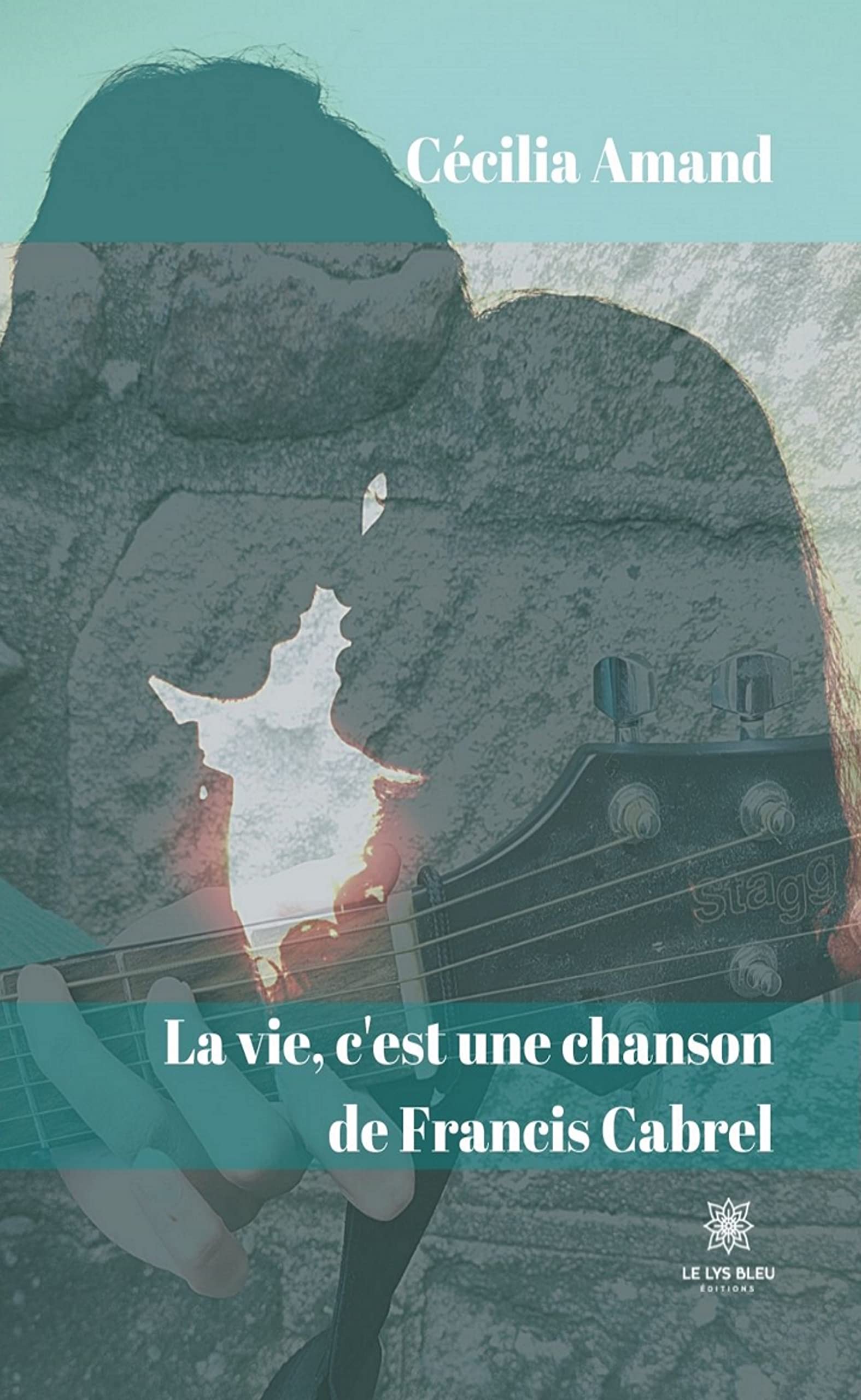 La vie, c'est une chanson de Francis Cabrel