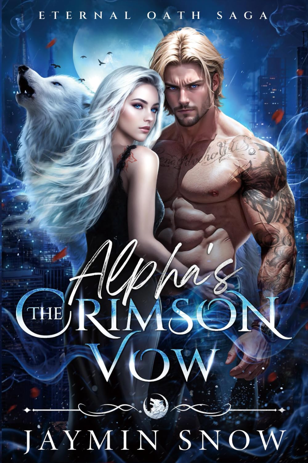 The Alpha's Crimson Vow: A Rejected Mate Fated Mate Werewolf Shifter Romance (Eternal Oath Saga)