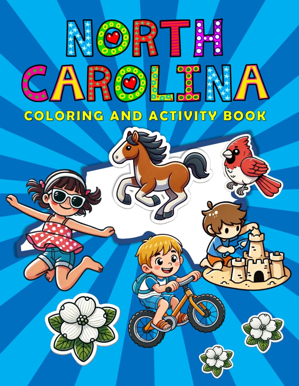 North Carolina Coloring and Activity Book: A Fun and Educational NC Gift Book for Kids and Kids at Heart (America the Beautiful - Coloring and Activity Books for the 50 States)