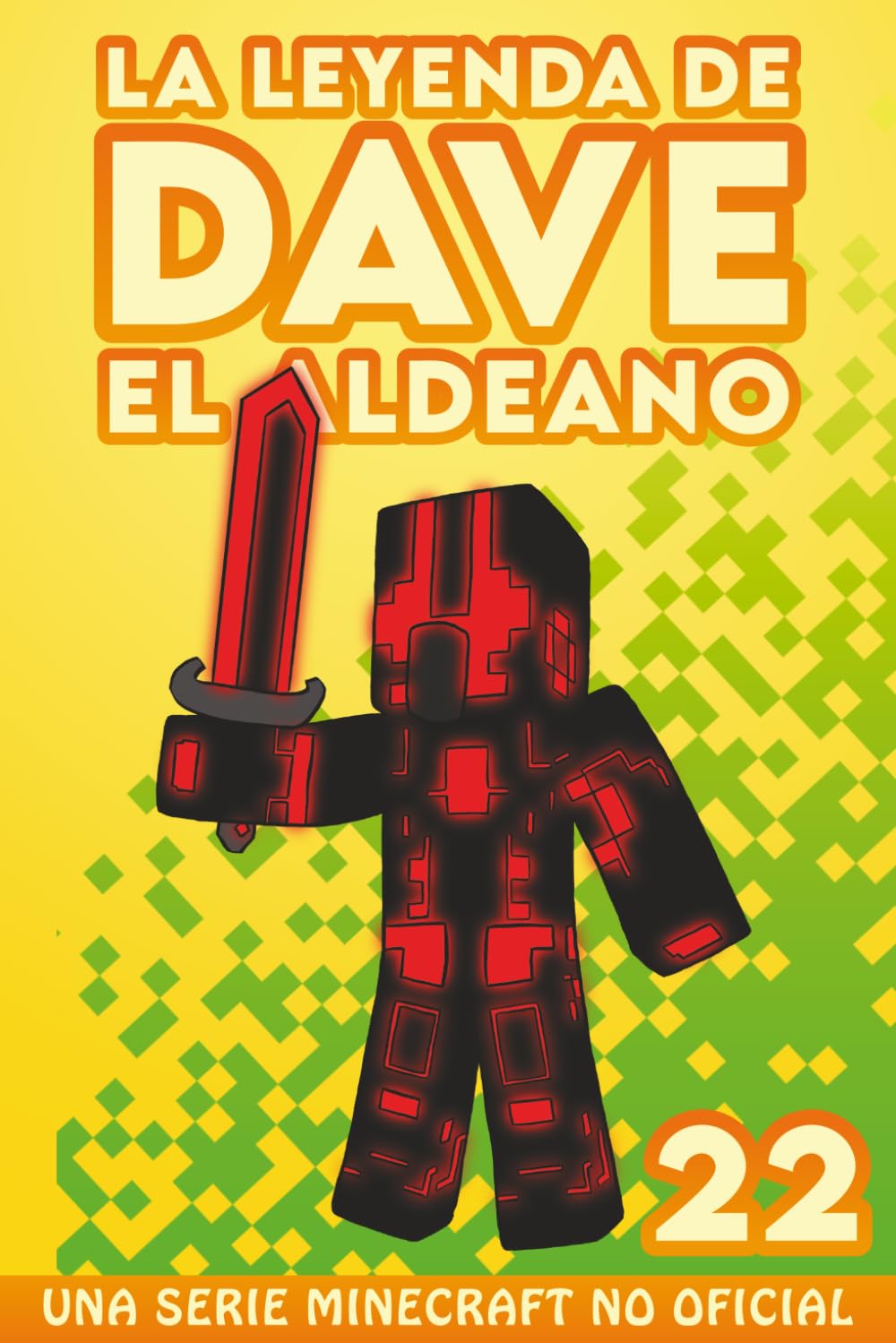 La Leyenda De Dave El Aldeano 22: Una Serie Minecraft No Oficial