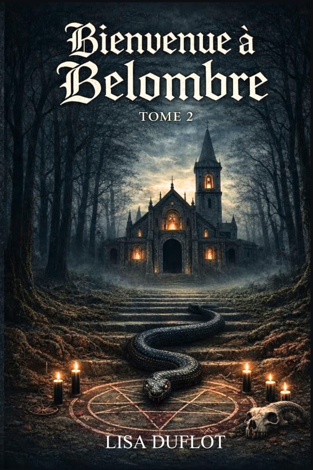 Bienvenue à Belombre: Tome 2