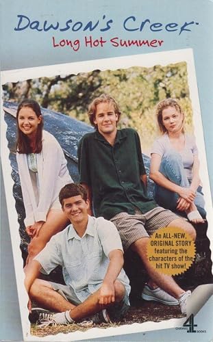 Long Hot Summer (v.2) (Dawson's Creek S.)