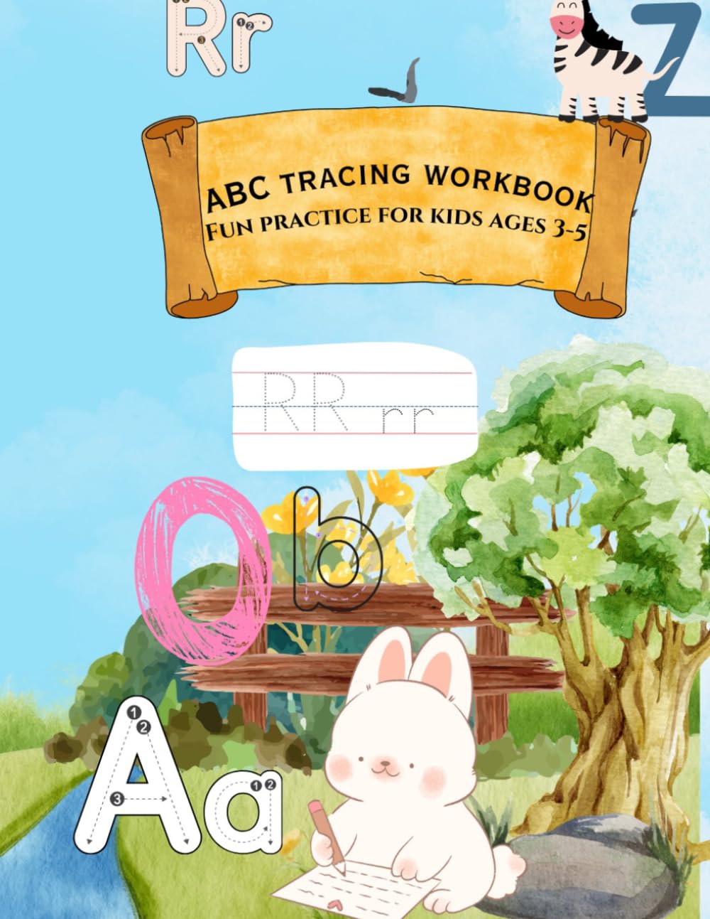 ABC Tracing Workbook for kids ages 3-5: Learn to write letters with fun activities ,practice pages, coloring and early skills .