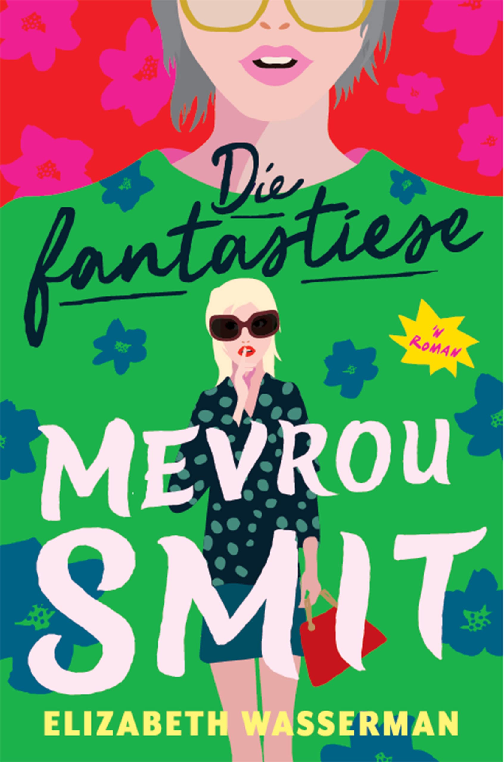 Die fantastiese mevrou Smit (Afrikaans Edition)