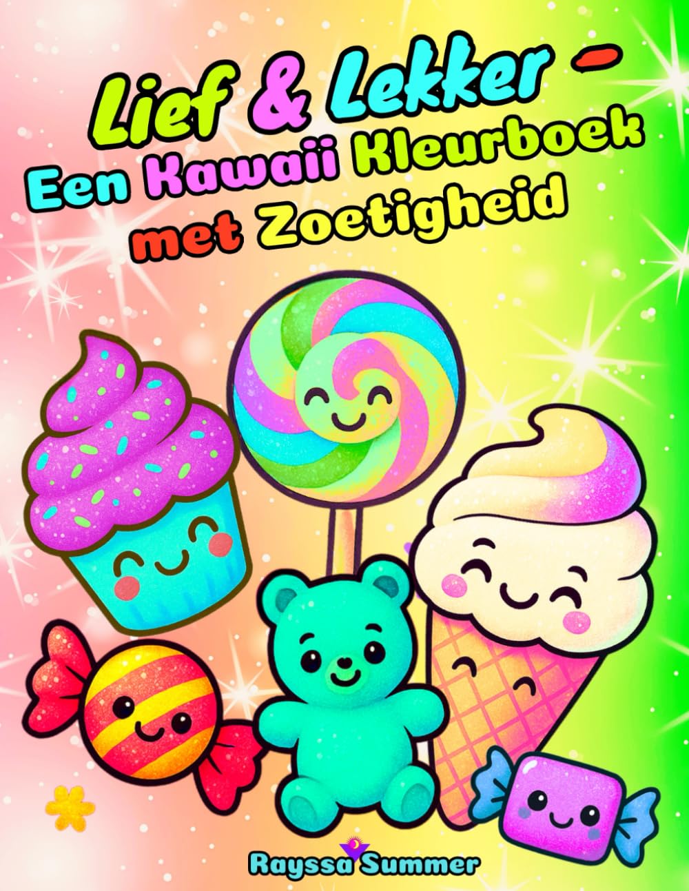 Lief & Lekker – Een Kawaii Kleurboek met Zoetigheid: Leuke en Simpele Activiteiten voor Kinderen van 4 tot 8 Jaar