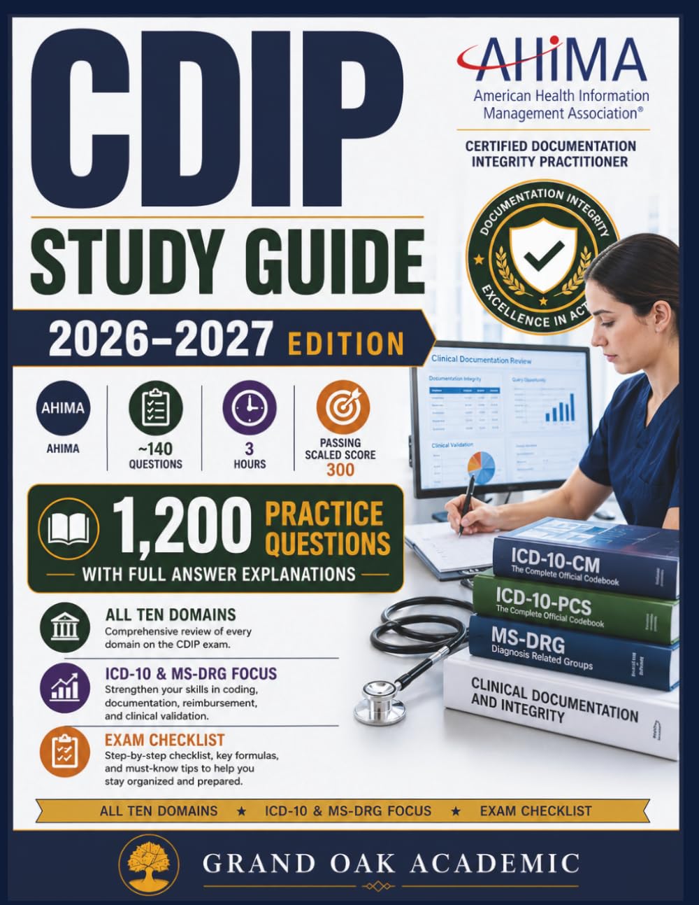 CDIP Study Guide 2026–2027: 1,200 Practice Questions with Full Answer Explanations