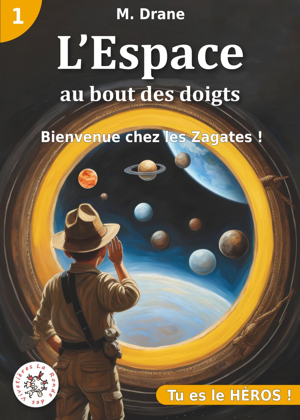Bienvenue chez les Zagates !: SOYEZ LE HÉROS DE L'AVENTURE (L'espace au bout des doigts)