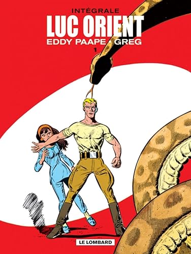 Intégrale Luc Orient - Tome 1 - Intégrale Luc Orient 1
