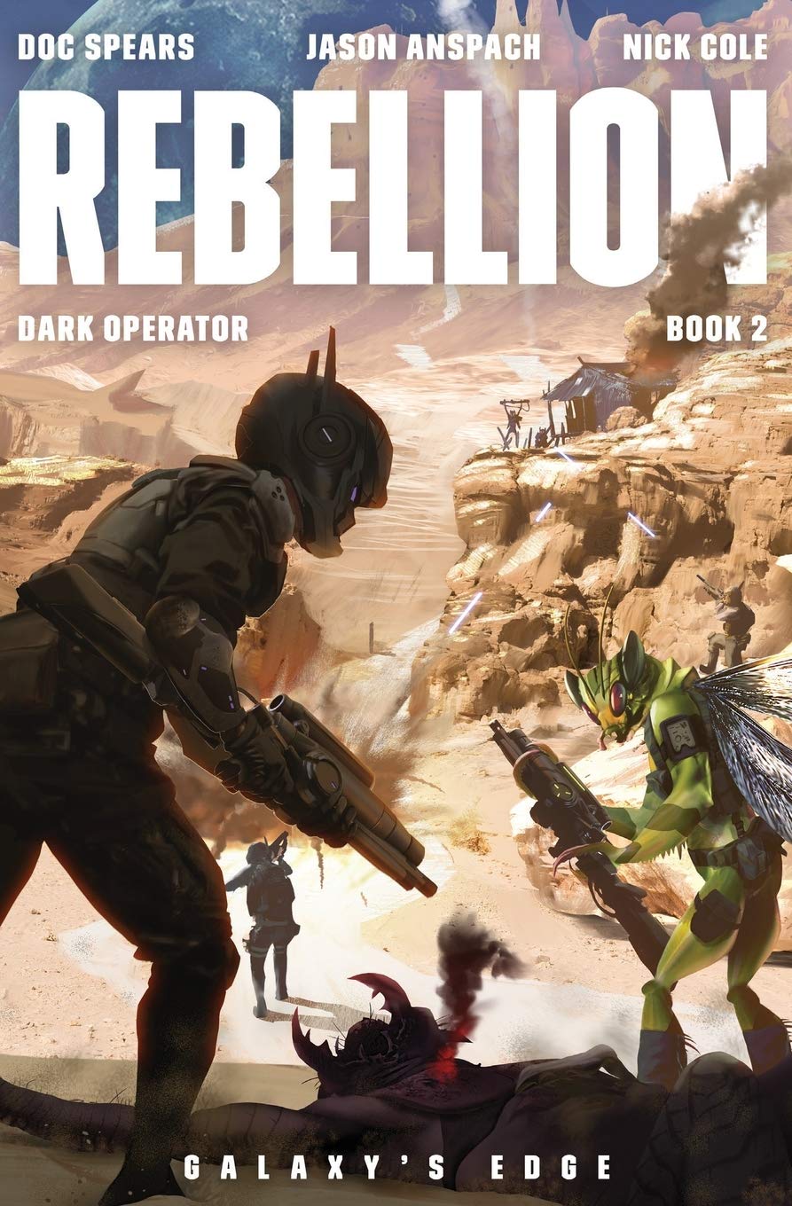 Rebellion: A Military Science Fiction Thriller: 2 (Dark Operator)