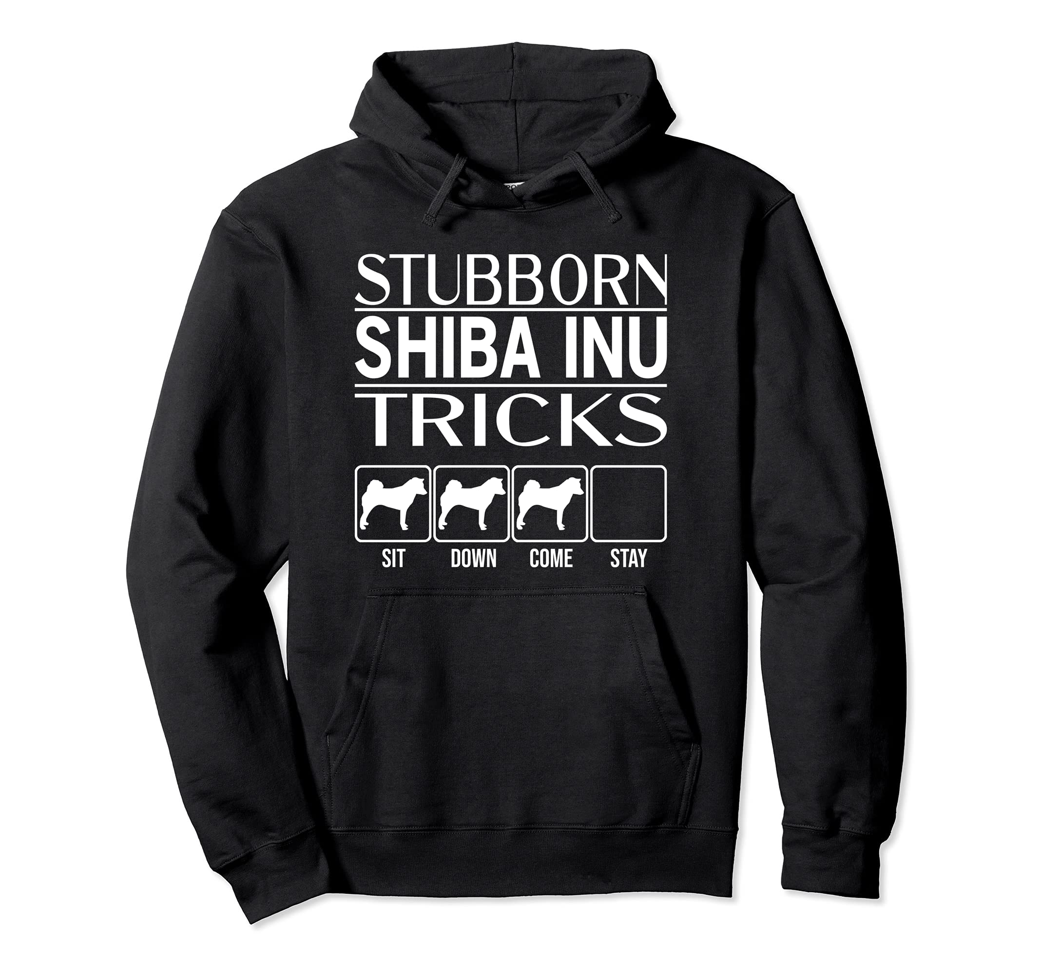 Stubborn Dog Tricks, funny dog gift idea, Funny Shiba Inu Pullover Hoodie, Black