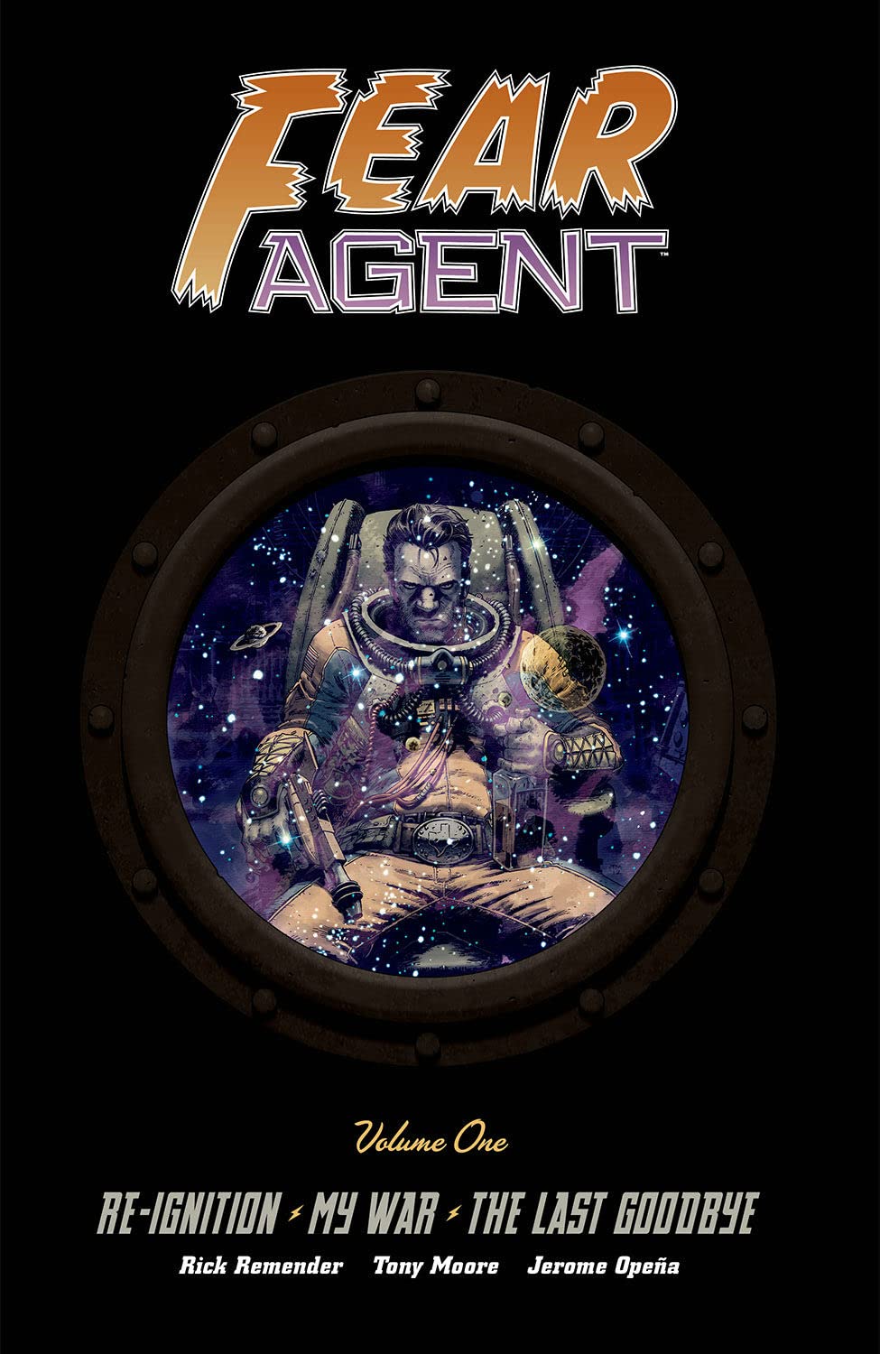 Fear Agent Deluxe Volume 1 (Fear Agent, 1)