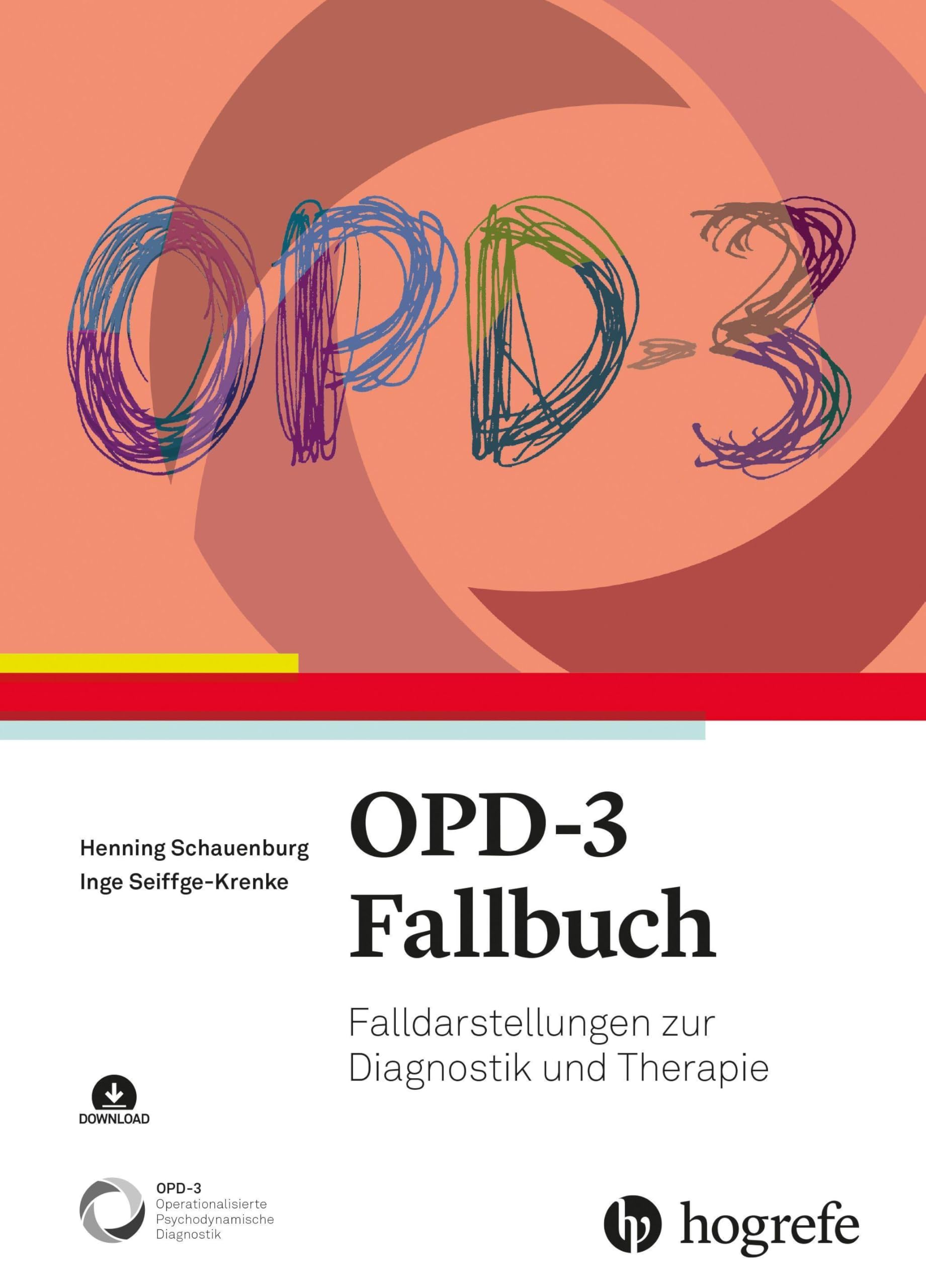 OPD-3 Fallbuch: Falldarstellungen zur Diagnostik und Therapie