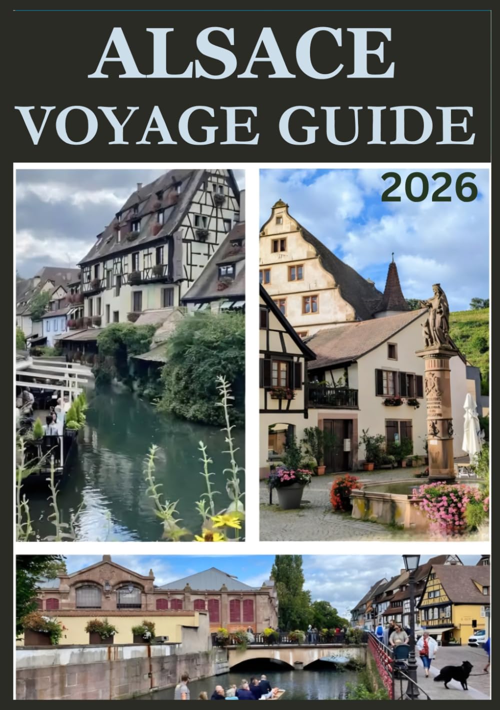ALSACE VOYAGE GUIDE 2026