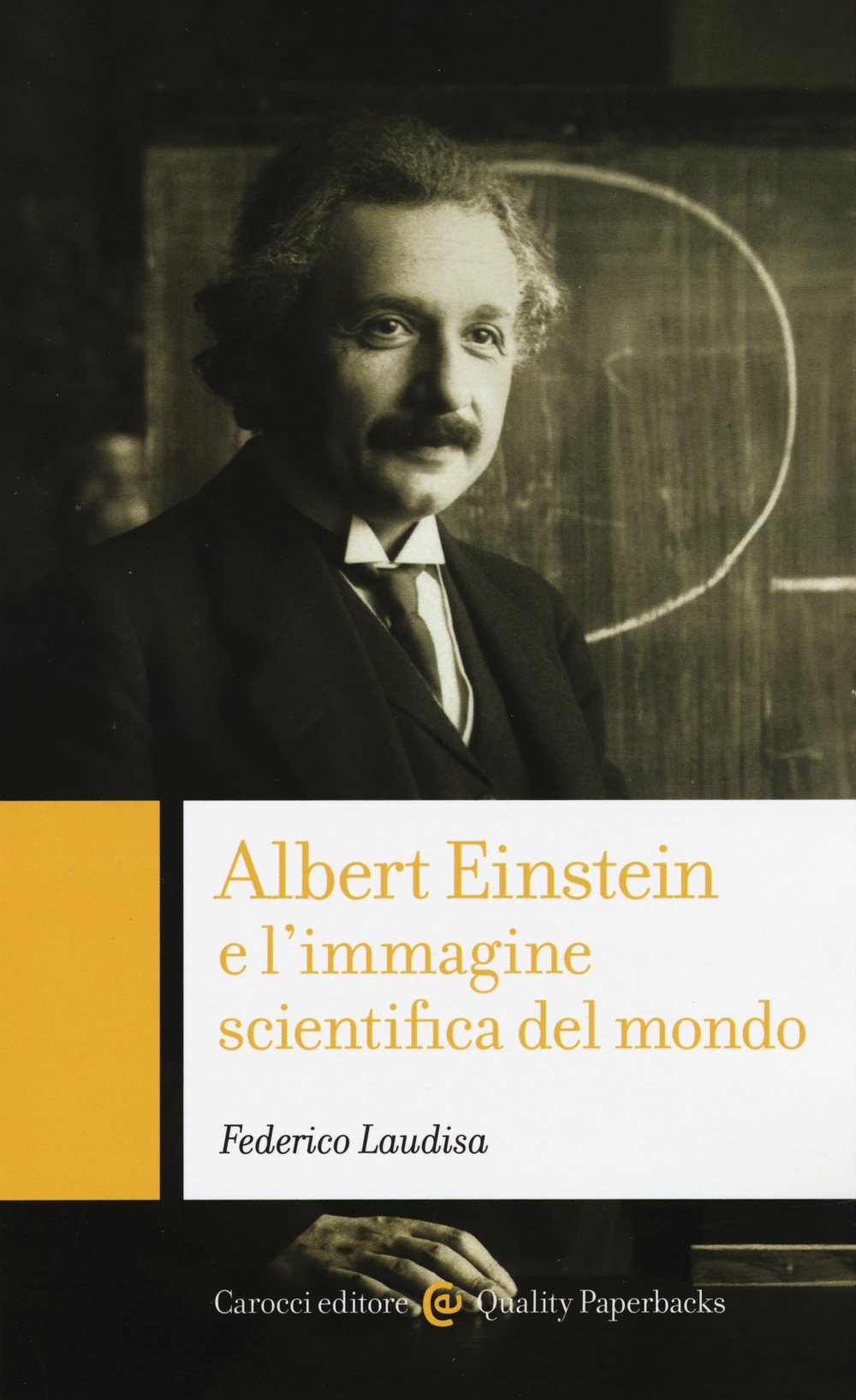 Albert Einstein E L'immagine Scientifica Del Mondo - 4