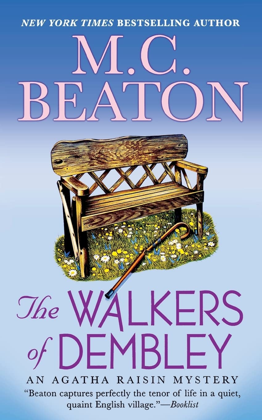 The Walkers of Dembley: An Agatha Raisin Mystery (Agatha Raisin Mysteries, 4)
