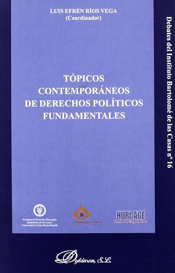 Tópicos contemporáneos de derechos políticos fundamentales