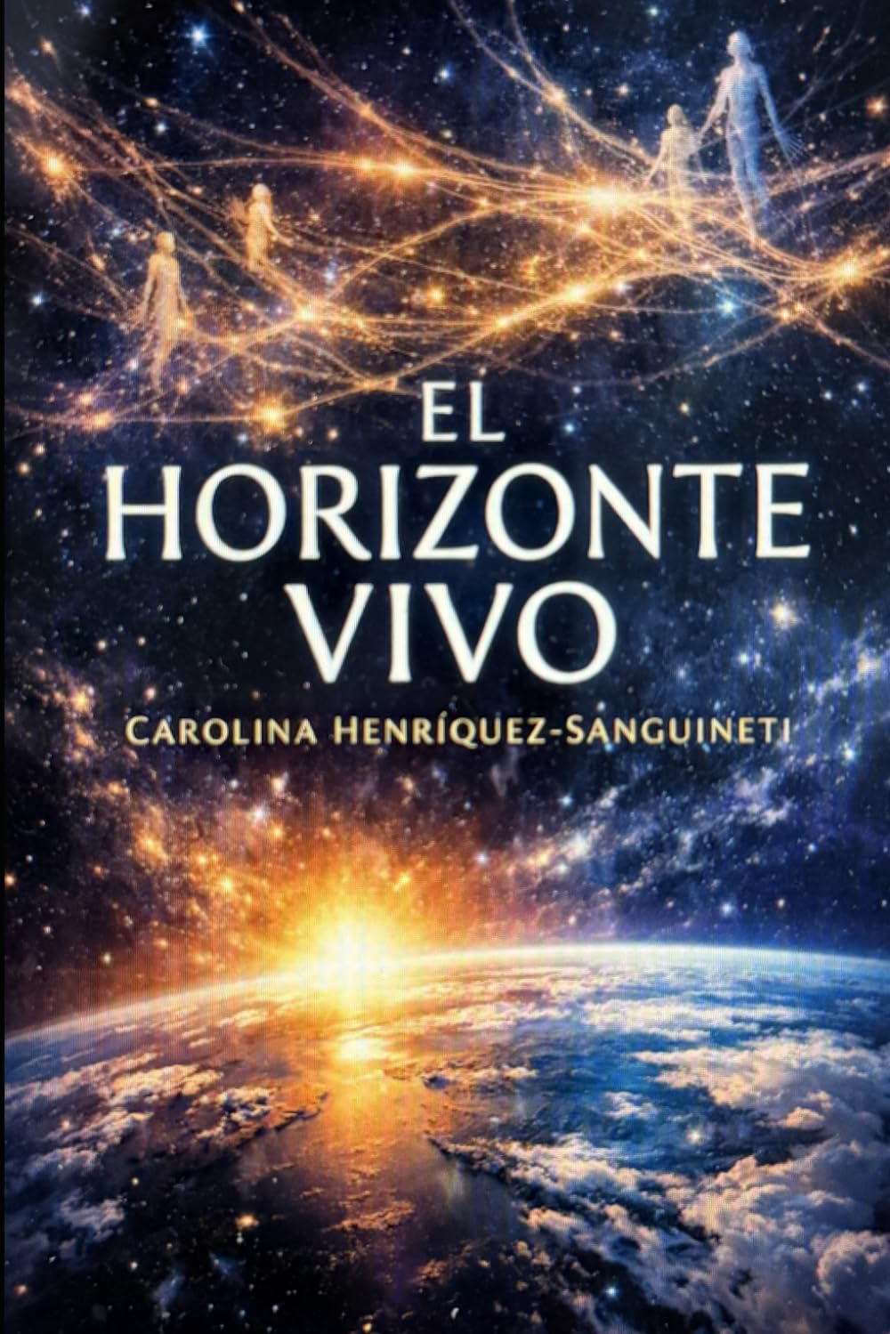 El Horizonte Vivo: Libro II Saga del Horizonte: 2