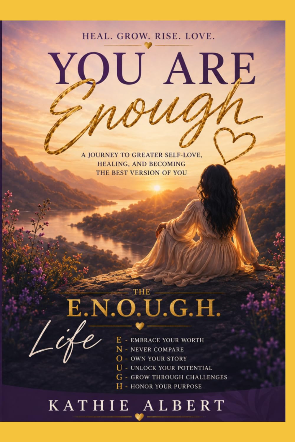 You Are Enough: Finding Your Worth, Embracing Your Purpose, and Becoming the Person You Were Created to Be